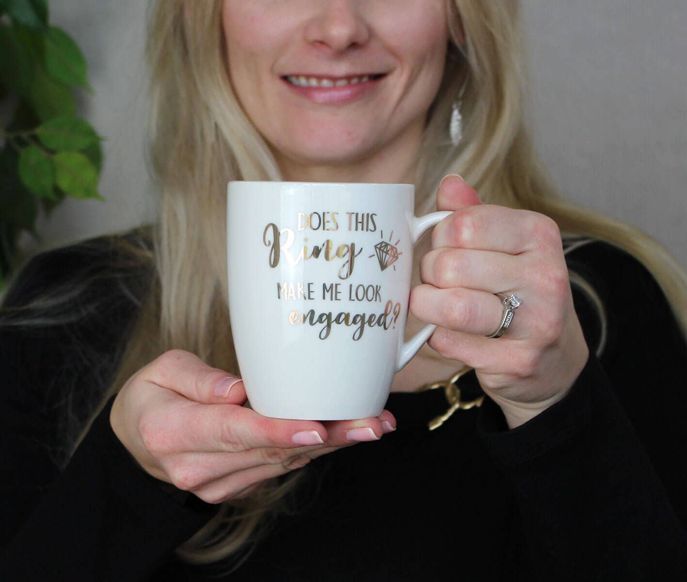 "Does This Ring Make Me look Engaged" Coffee Mug