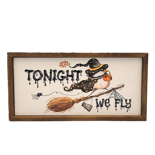 Tonight We Fly Halloween Decorations - Fall Decor